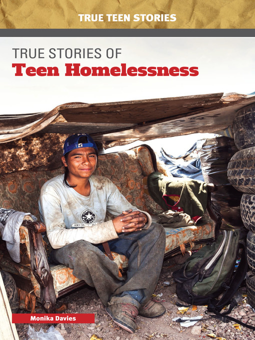 Title details for True Stories of Teen Homelessness by Monika Davis - Available